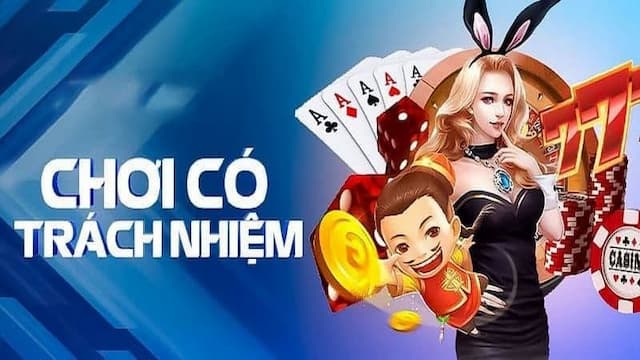 Tầm quan trọng của chơi có trách nhiệm tại Nhà cái uy tín