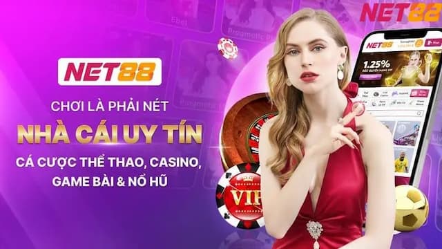 Tổng quan về NET88 – Sân chơi lý tưởng cho cao thủ